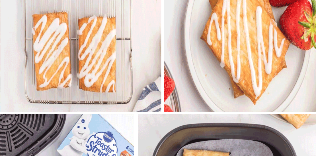 Air Fryer Toaster Strudel Easy and Delicious
