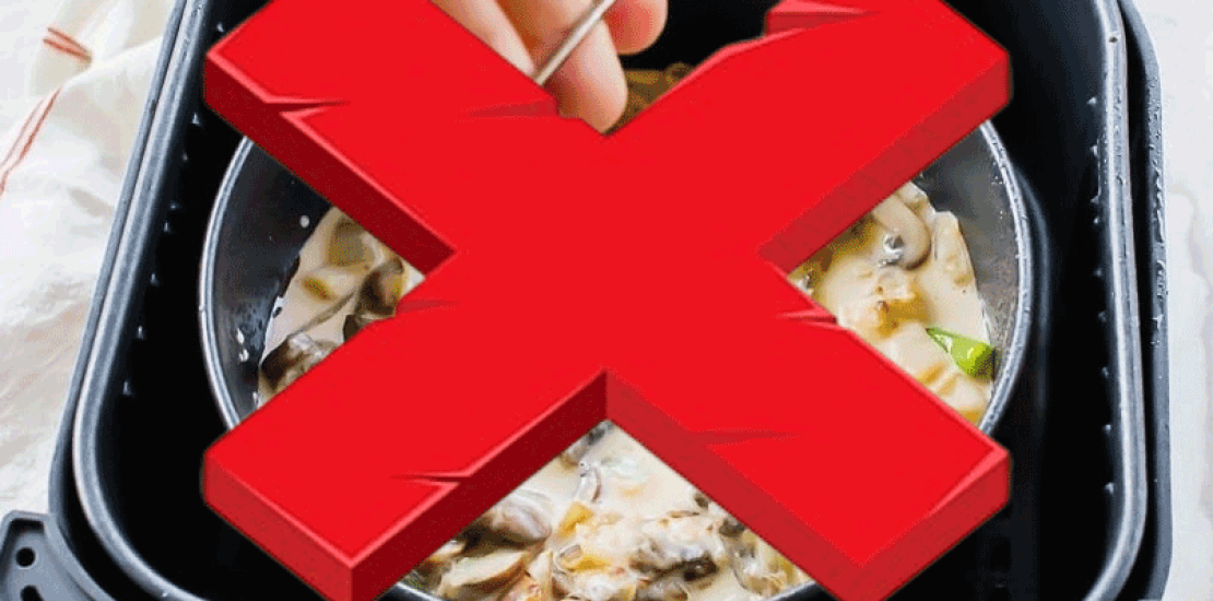 Things You Probably Shouldn’t Cook in an Air Fryer Things You Probably Shouldn’t Cook in an Air Fryer
