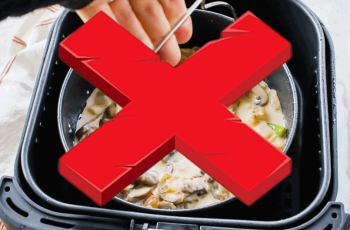 Things You Probably Shouldn’t Cook in an Air Fryer